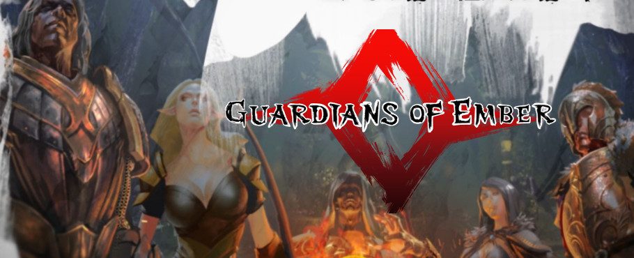 Guardians of Ember Teil 2 – Die ersten 10 Stunden